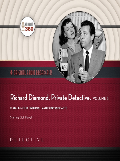 Title details for Richard Diamond, Private Detective, Collection 3 by Black Eye Entertainment - Available